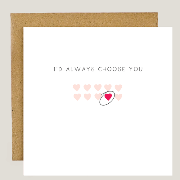 I'd Always Choose You (LN001) x6